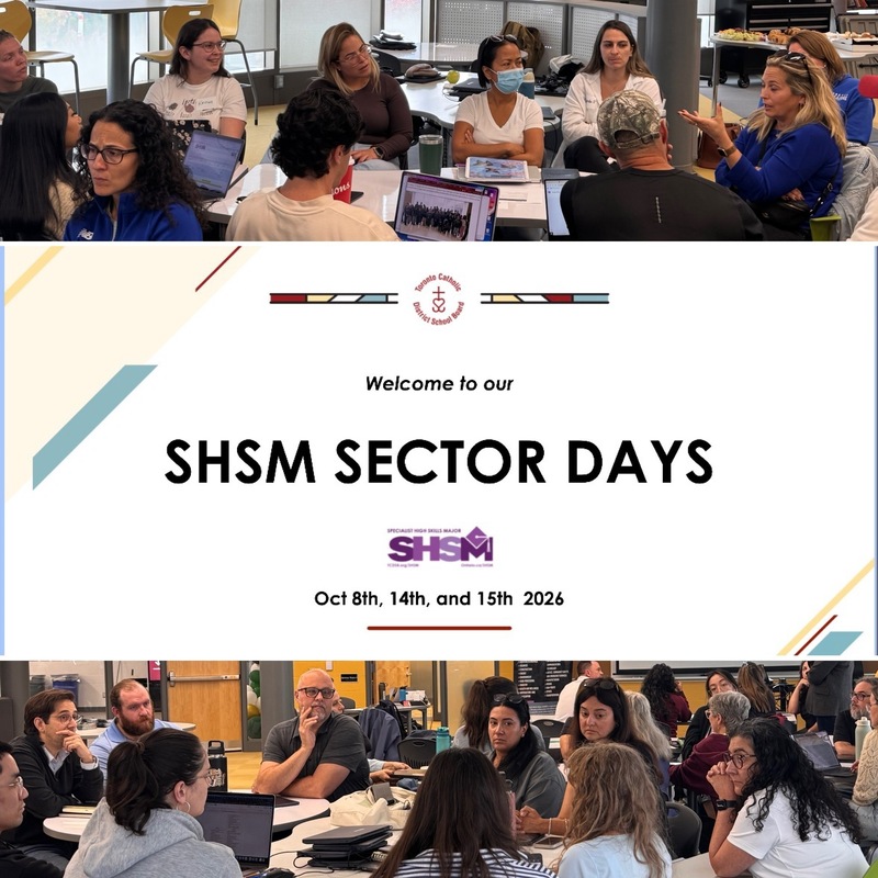 Collage of two photo of educators gathered in groups discussing during the PD day, along with a text banner in the center, with the central text saying “SHSM Sector Days” with the dates below of October 8, 14, and 15, 2026
