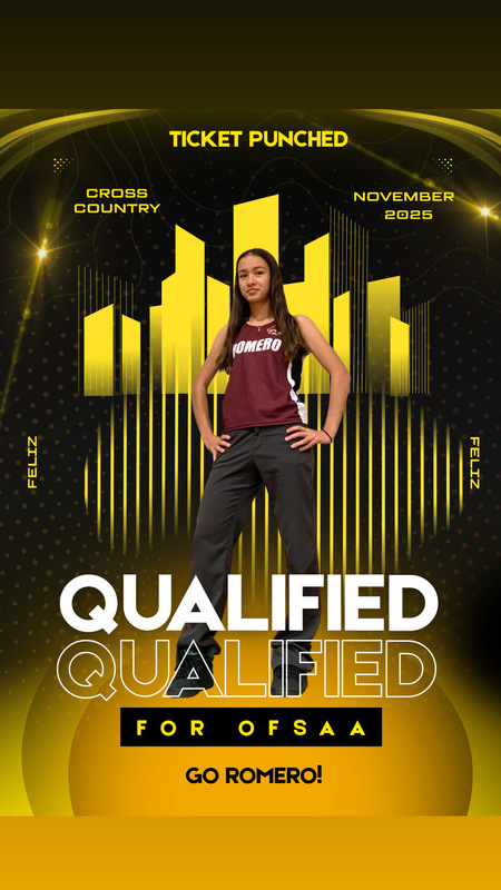 Poster of Feliz in her Romero jersey with text that says "Ticket Punched - Cross country - November 2025 - Qualified for OFSAA - Go Romero!"