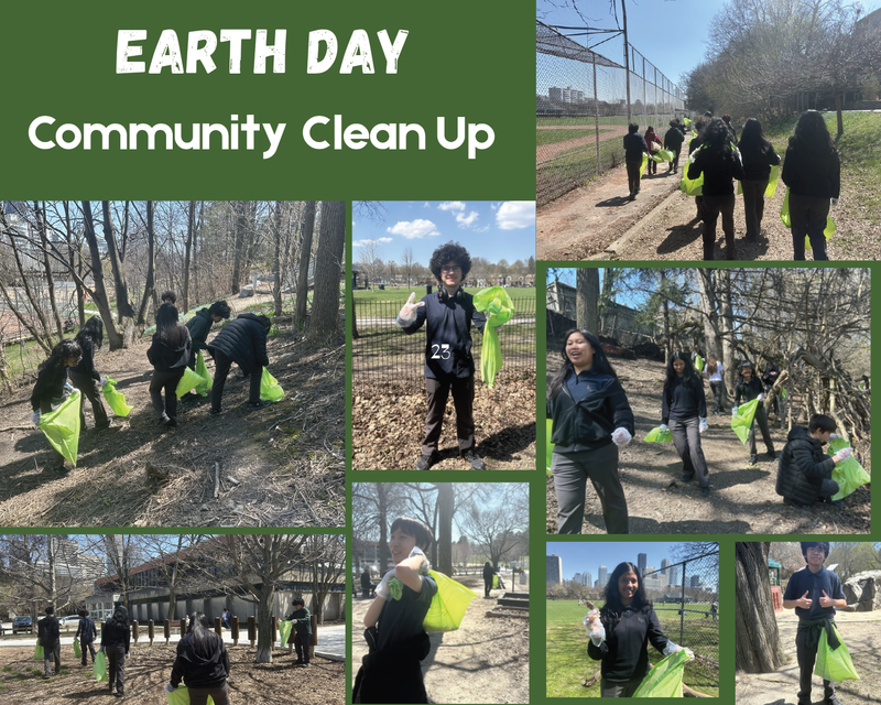 Collage of photos of students cleaning up the school and Eglinton Park during the Earth Day Cleanup