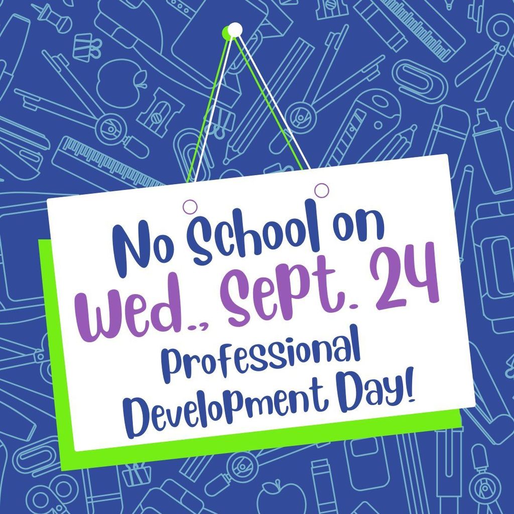 No School Sept. 24, 2025