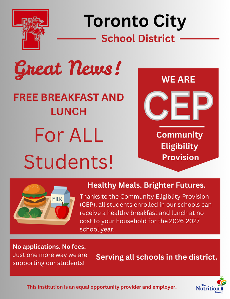 Toronto City School District will continue offering FREE meals for ALL students for the 26.27 SY.