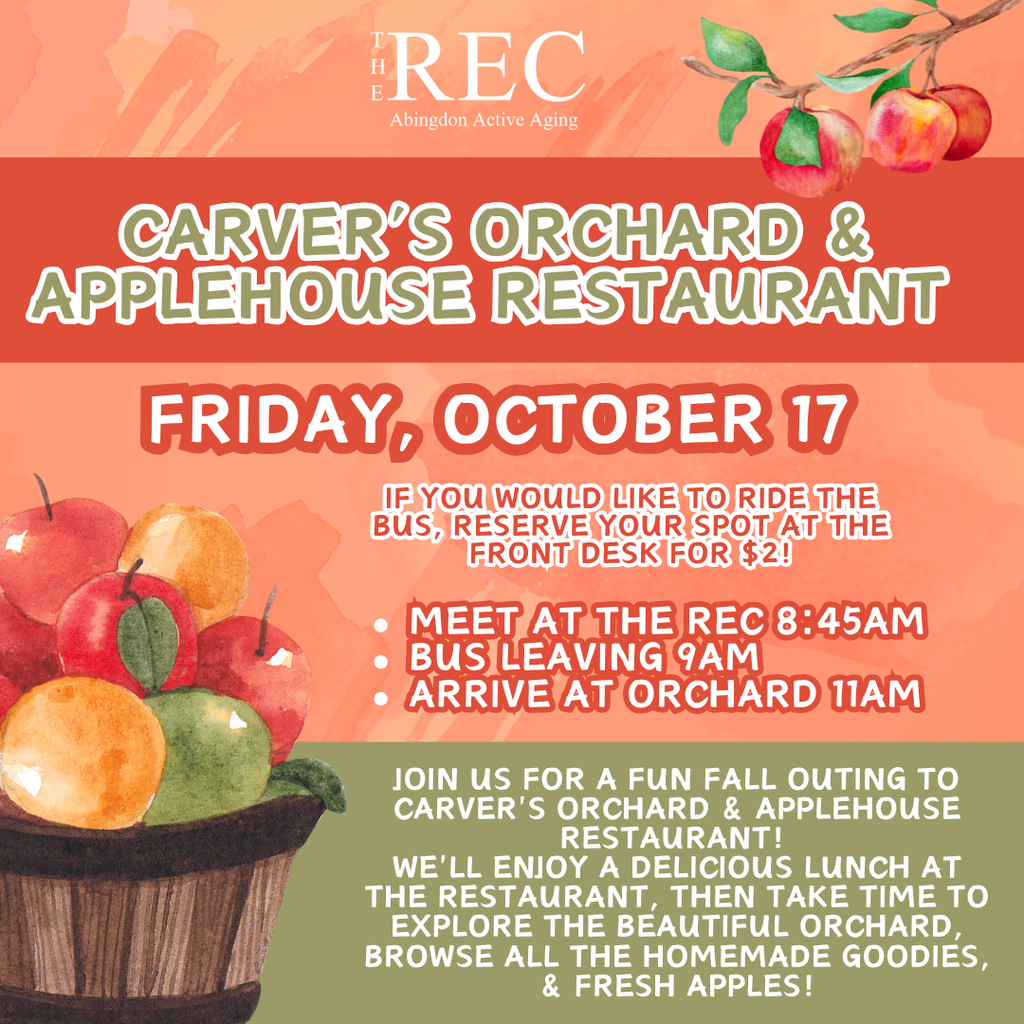 Carver's Orchard Trip