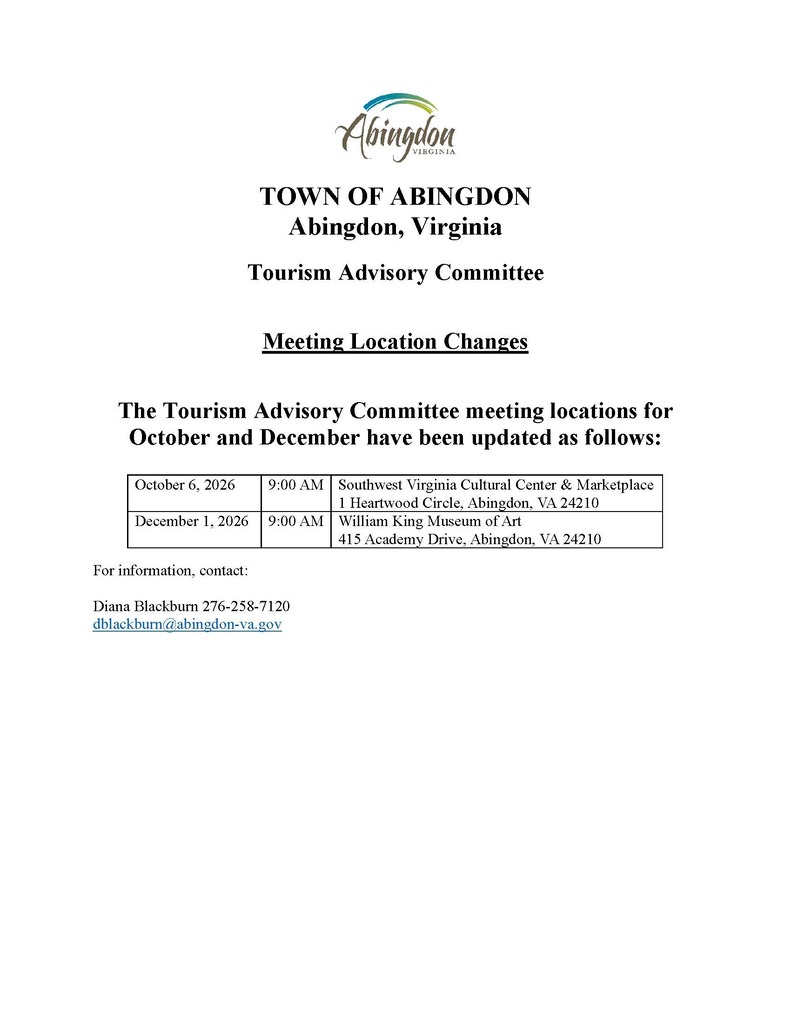 White page with black text. Header reads "TOWN OF ABINGDON, Abingdon, Virginia Tourism Advisory Committee Meeting Location Changes". Below, text details meeting locations for October and December. Contact information and website are listed at the bottom.