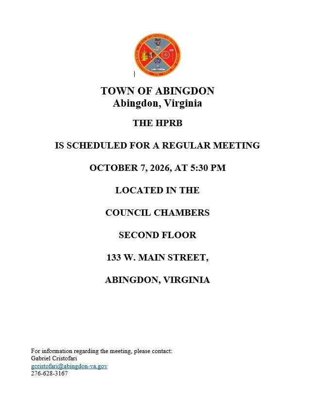 Town of Abingdon Abingdon, Virginia HPRB meeting on October 7, 2026, at 5:30 PM in the Council Chambers on the second floor, 133 W. Main Street, Abingdon, Virginia.