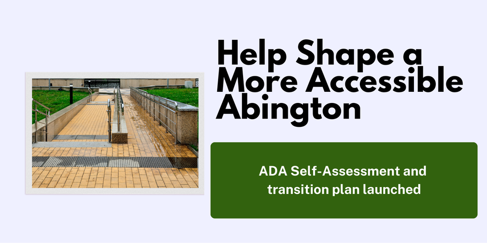 Help shape a more accessible abington