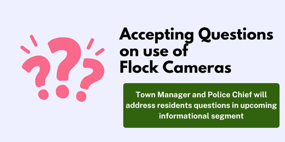 Accepting questions on use of flock cameras