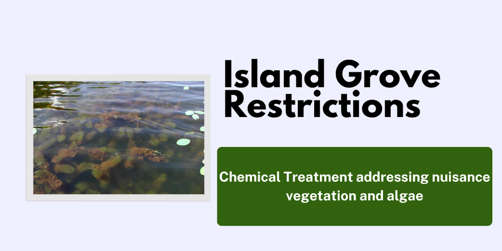 island grove restrictions