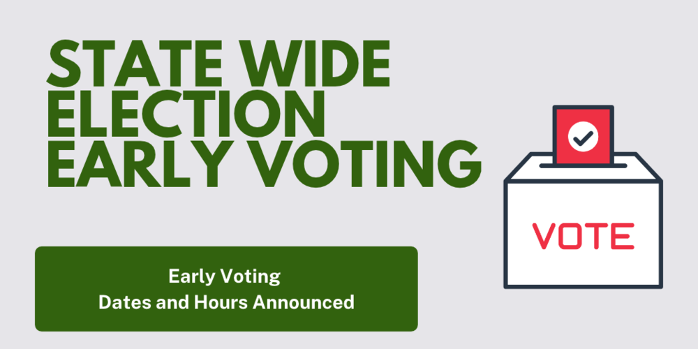 early voting hours announced