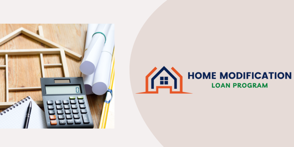 Home Modification Loan Program
