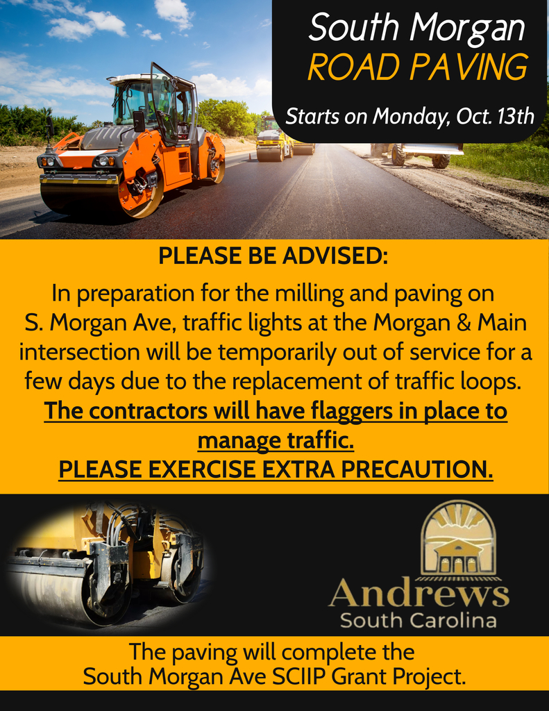 S. Morgan road paving starts on Monday, October 13, 2025. Precautionary measures will be in place for traffic loop replacement