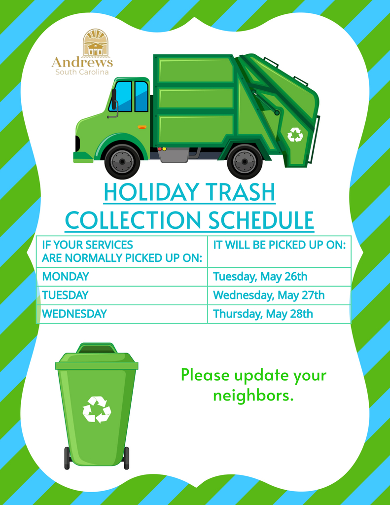 Memorial Day Holiday Trash Collection Schedule.