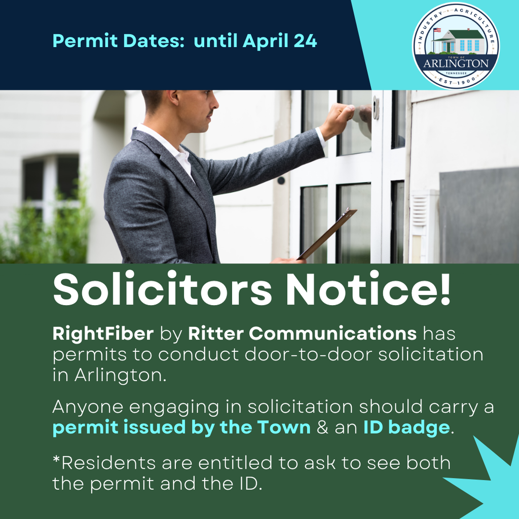 picture of man knocking on a front door, with a green box on bottom that says Solicitors Notice. RightFiber has received permits to conduct door-to-door solicitation in Arllington. Anyone engaging in solicitation should carry a permit issued by the Town and an ID Badge. Residents are entitled to ask to see each. Text at top says permit date is until April 24