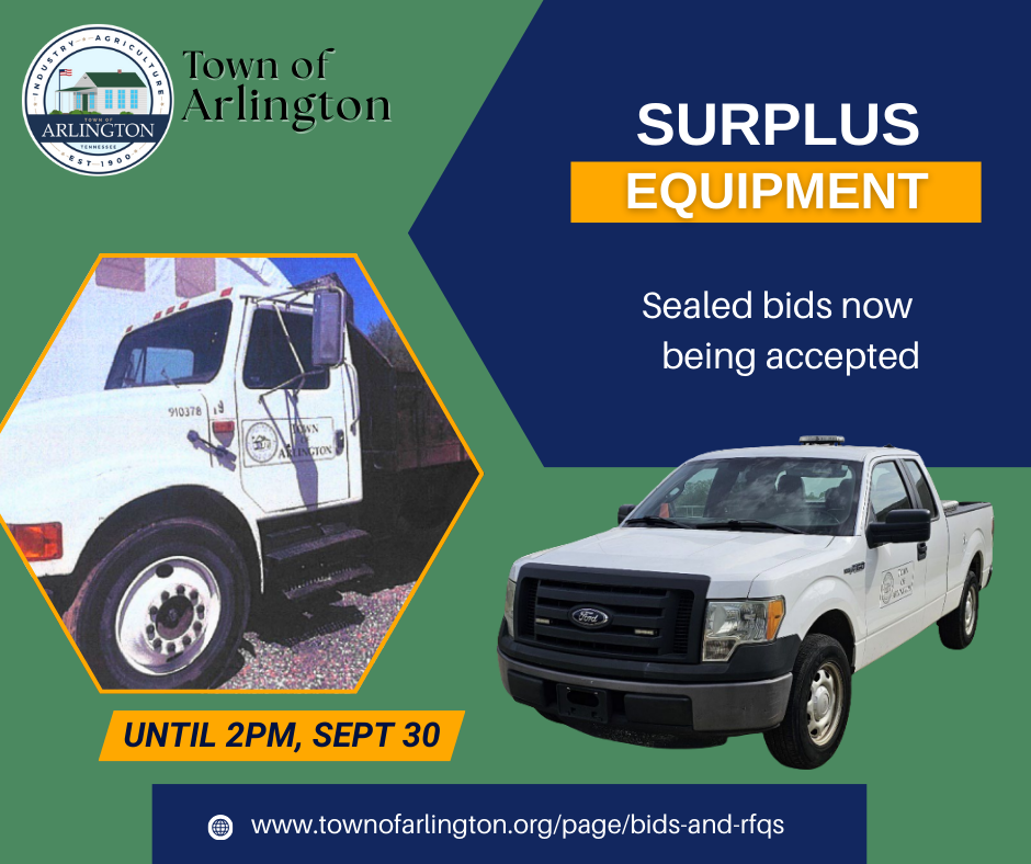 Blue and green graphic with pictures of a white Ford pickup truck and white dump truck with Town of Arlington logos. Text says Surplus Equipment - sealed bids now being accepted - until 2pm Sept 30. www.townofarlington.org/page/bids-and-rfqs