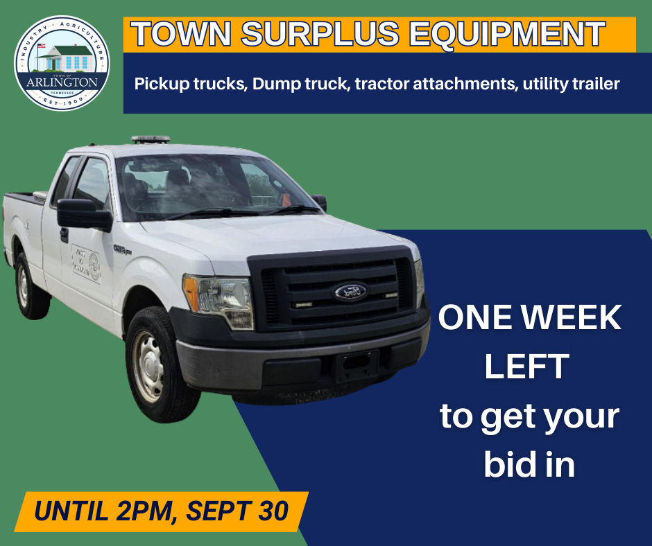 Blue and green graphic with a picture of a white ford pickup truck. Text says Town Surplus Equipment - one week left to get your bid in - until 2pm, Sept 30.