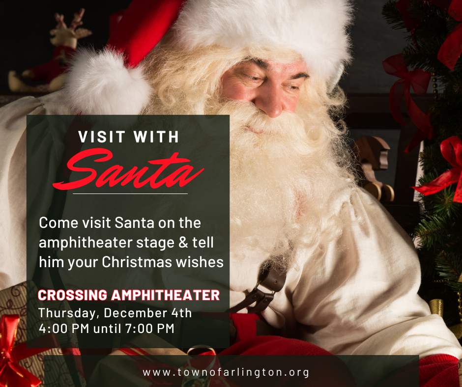 Picture of Santa Claus with black box in bottom left corner. Text in box says "Visit with Santa: Come visit Santa on the amphitheater stage and tell him your Christmas wishes. Crossing Amphitheater, Thursday, Dec 4th, 4pm until 7pm