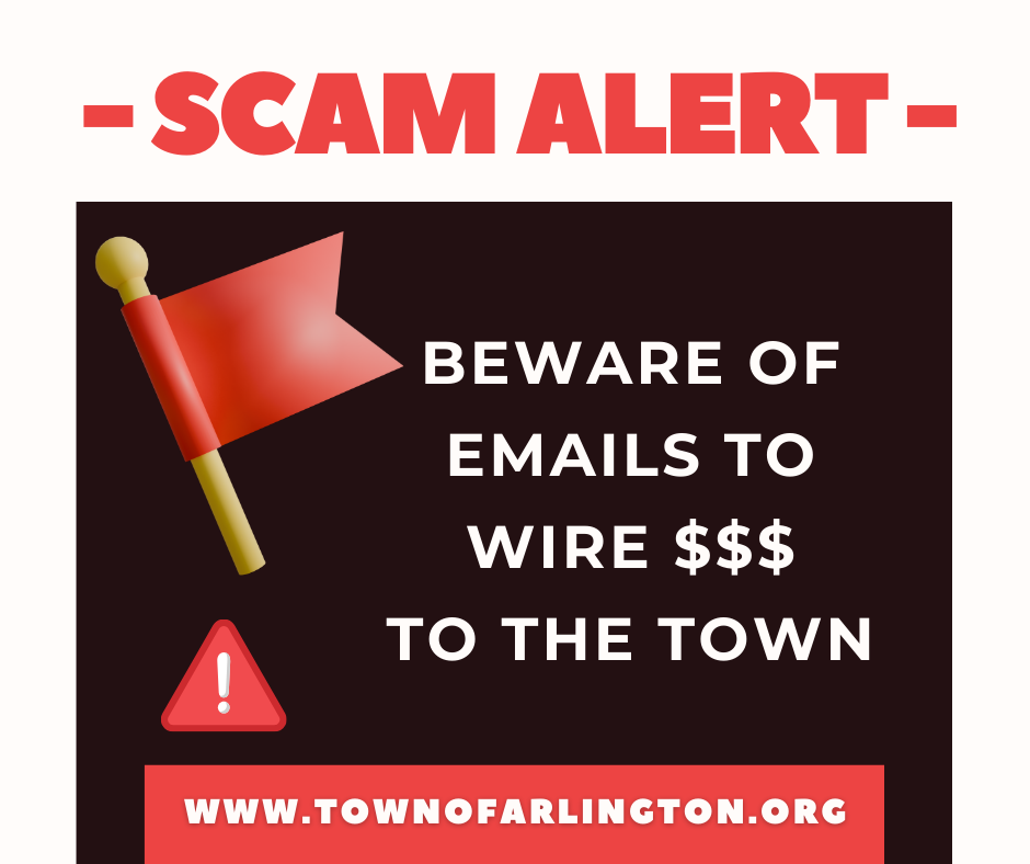 Black white and red post for a Scam Alert. Text says: beware of emails to wire money to the town. Includes a red flag and exclamation mark in a red triangle.