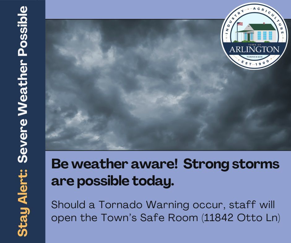 Stay Alert Severe Weather Possible today - should a tornado warning occur, staff will open the Town Safe Room at 11842 Otto Ln. Includes picture of dark, ominous clouds