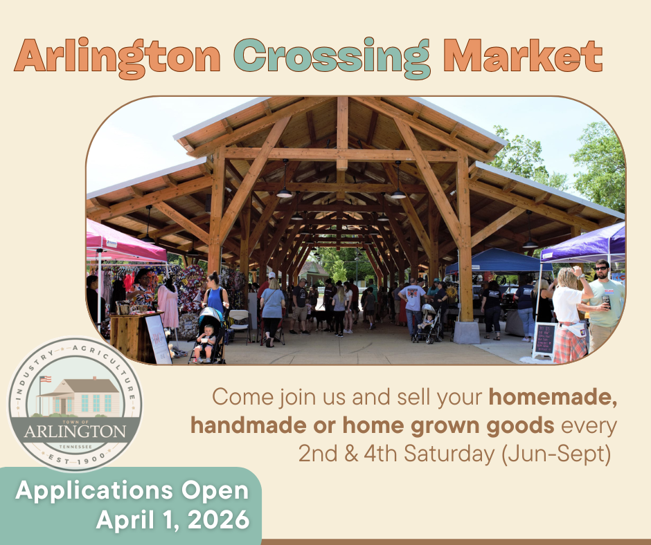 Graphic for Arlington Crossing Market with beige, pale green and peach colors.  Includes photo of tall wooden market pavilion with vendors and people. Text says Applications Open April 1, 2026 - to sell your homemade, handmade, or home grown goods every 2nd and 4th Saturday
