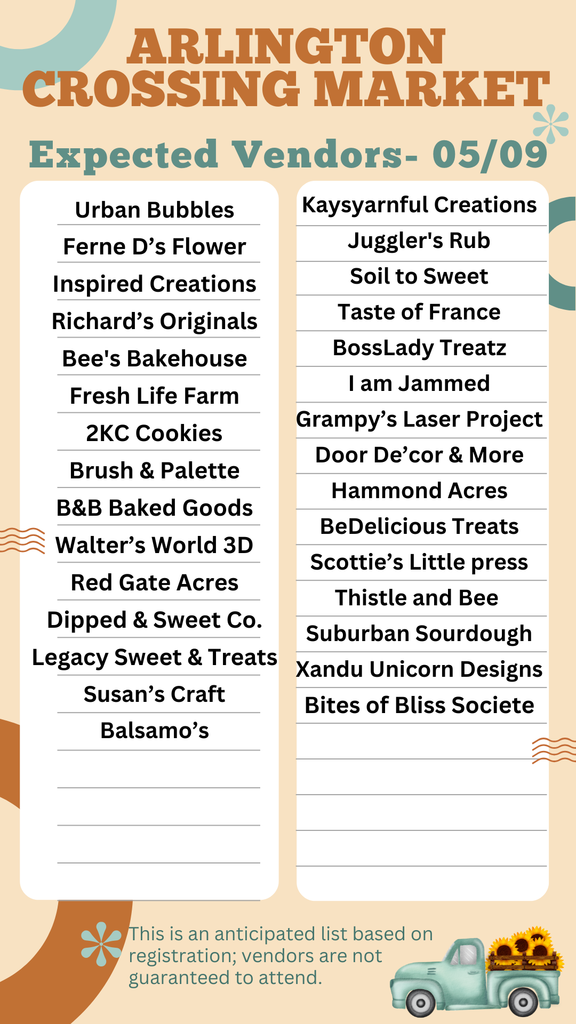 List of expected Vendors for the Arlington Crossing Market on May 9th in beige and light blue design. A note states while anticipated, they are not guaranteed to be in attendance. 