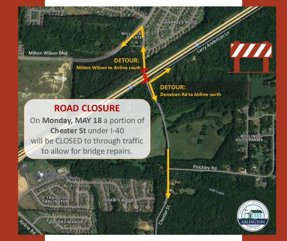 Aerial map of a road closure on May 18 to a portion of Chester street under I-40. It will be closed to through traffic to allow for bridge repairs. Detours from the north are to use MIlton Wilson to Airline south. Detour from the south are to use Donelson Road to Airline north.