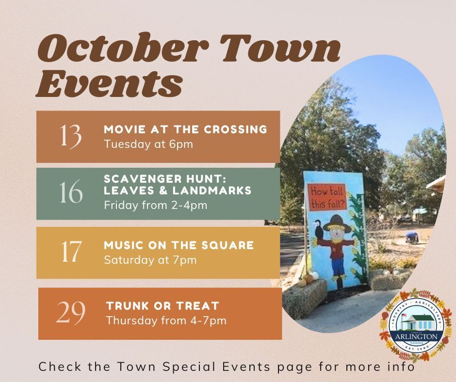 October Town Events graphic in fall colors of browns, gold and green. Includes a picture of a "how tall this fall" measuring sign for kids and a list of 4 town events. Events include Oct 13: Movie at Crossing, Oct 16: Scavenger Hunt, Oct 17: Music on the Square, and Oct 29: Trunk or Treat. Visit Town special event page for more info