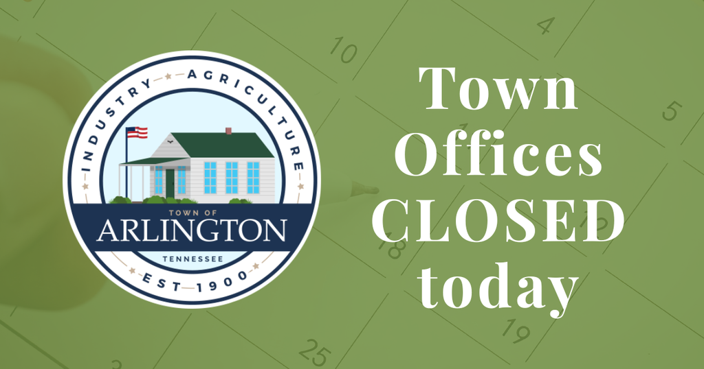 Light green slide with faded calendar in back and a blue and white round Town of Arlington logo on left. White text says " Town offices closed today"