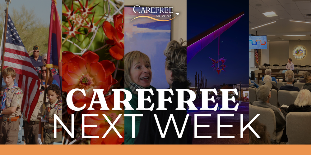 Carefree Next Week