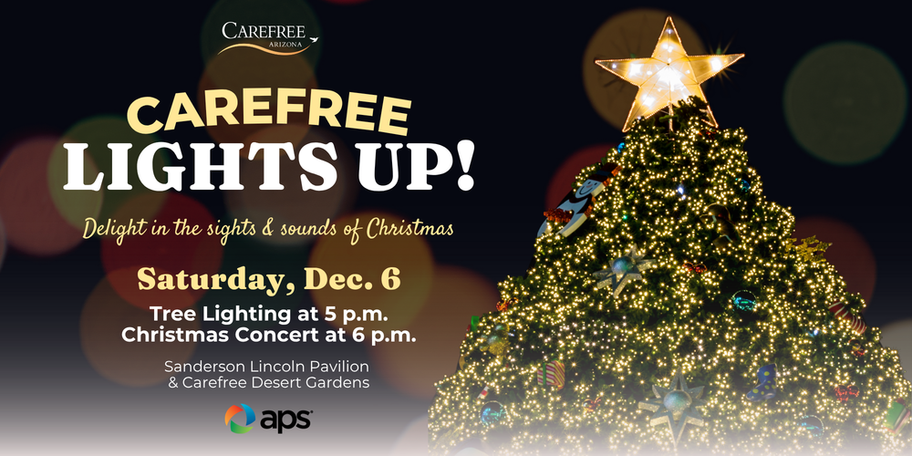 Carefree Lights Up! 2025
