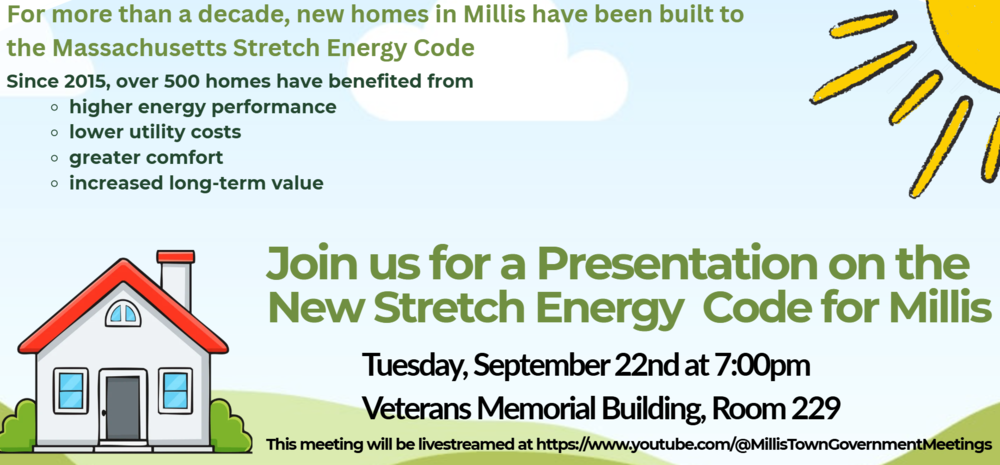 Stretch Energy Code Presentation on September 22nd at 7pm in Room 229 at the Veterans Memorial Building