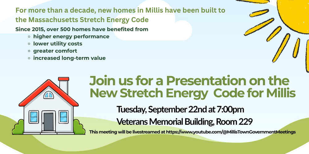 Stretch Energy Code Presentation on September 22nd at 7pm in Room 229 at the Veterans Memorial Building