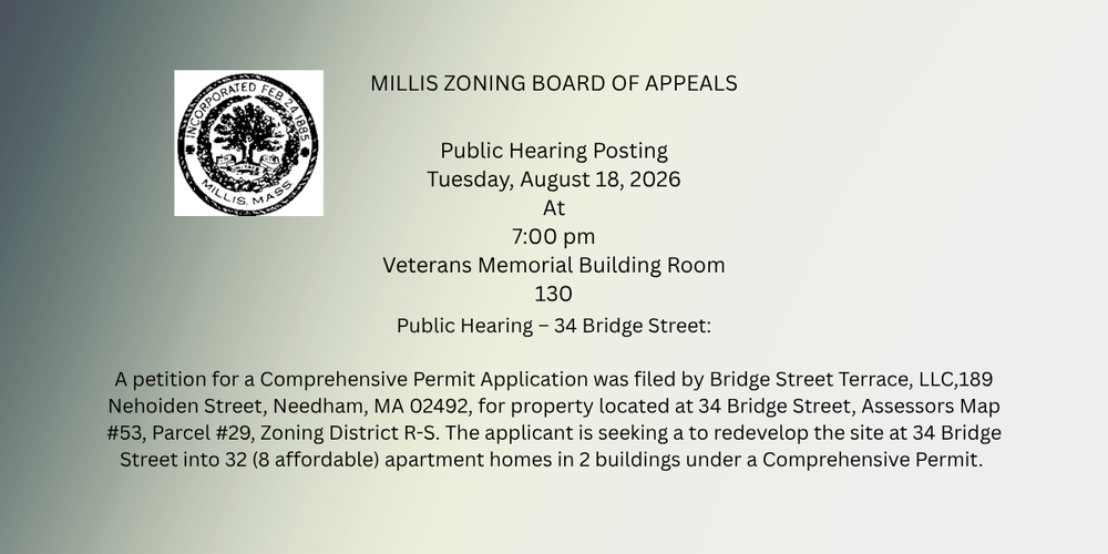 ZBA Public hearing notice for 7/1826 for 34 Bridge Street