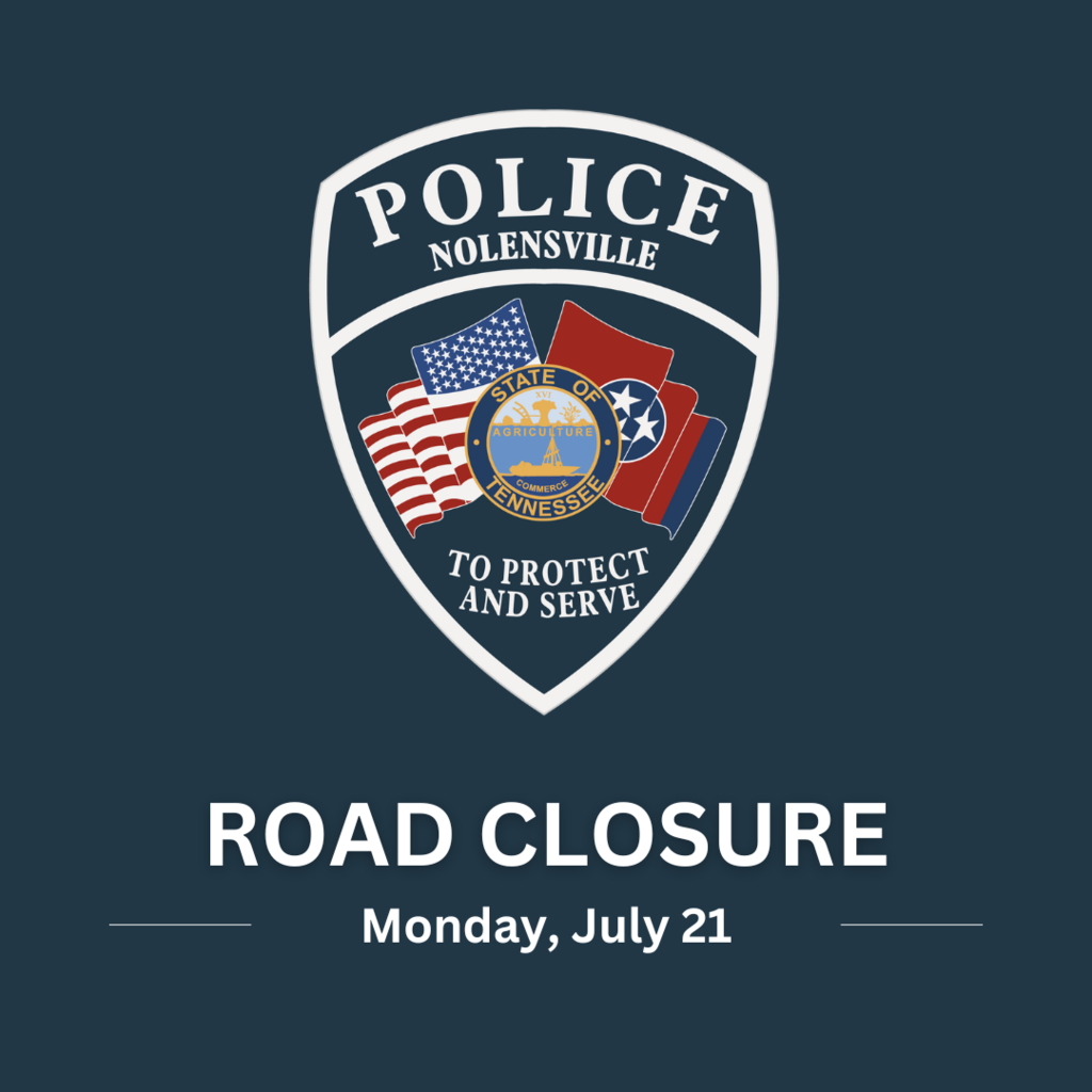 Road Closure - Monday, July 21, 2025