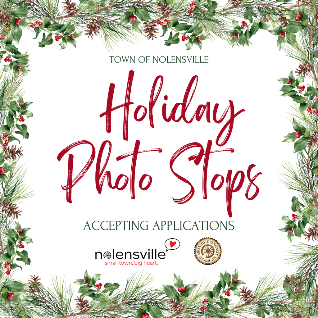 Nolensville Holiday Photo Stops - Accepting Applications