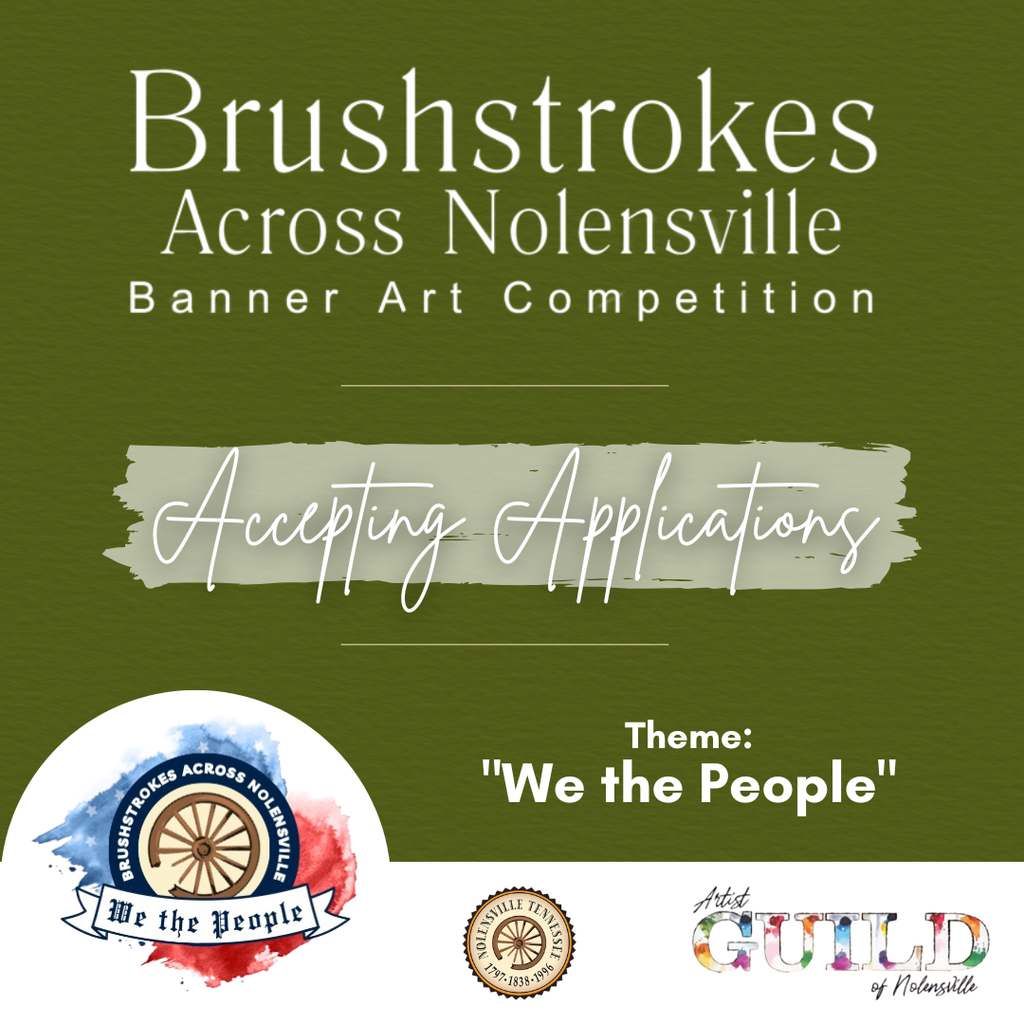 Brushstrokes Across Nolensville_Accepting Applications