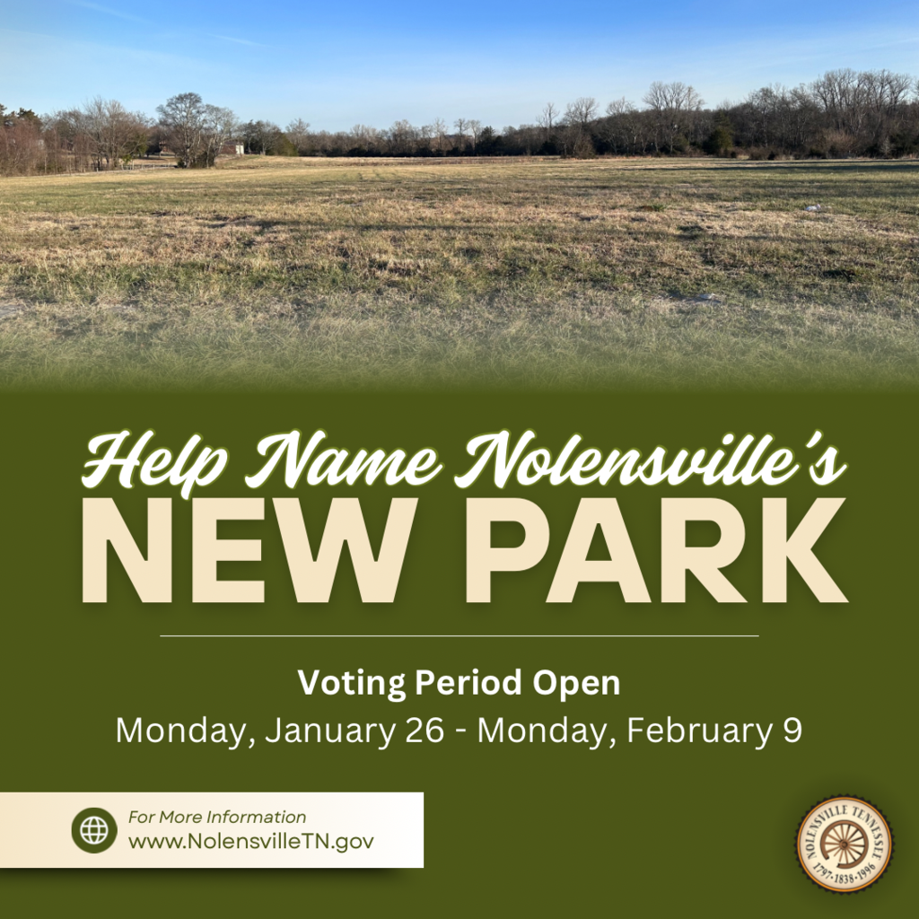 Help Name Nolensville’s New Park
