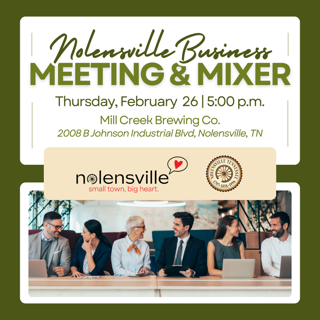 Nolensville Business Meeting and Mixer