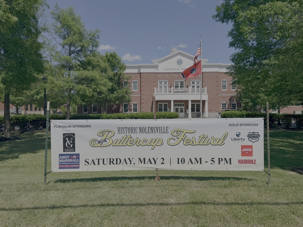 Historic Nolensville Buttercup Festival Banner is now up in front of Town Hall