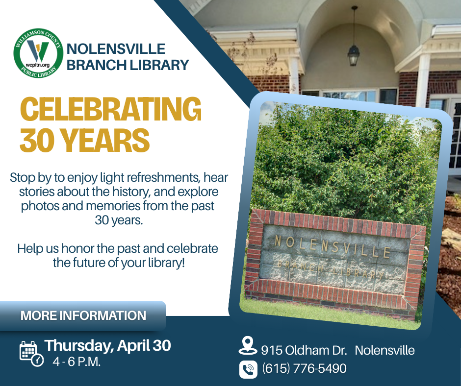 Celebrating 30 years at the Nolensville Library 