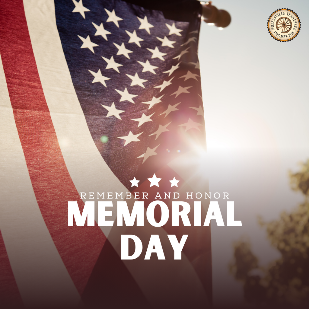 Memorial Day, Remember and Honor