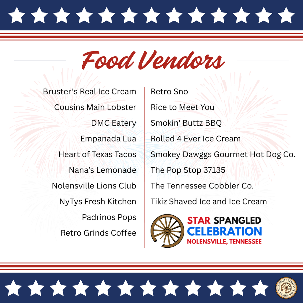 Food Vendors for Star Spangled Celebration