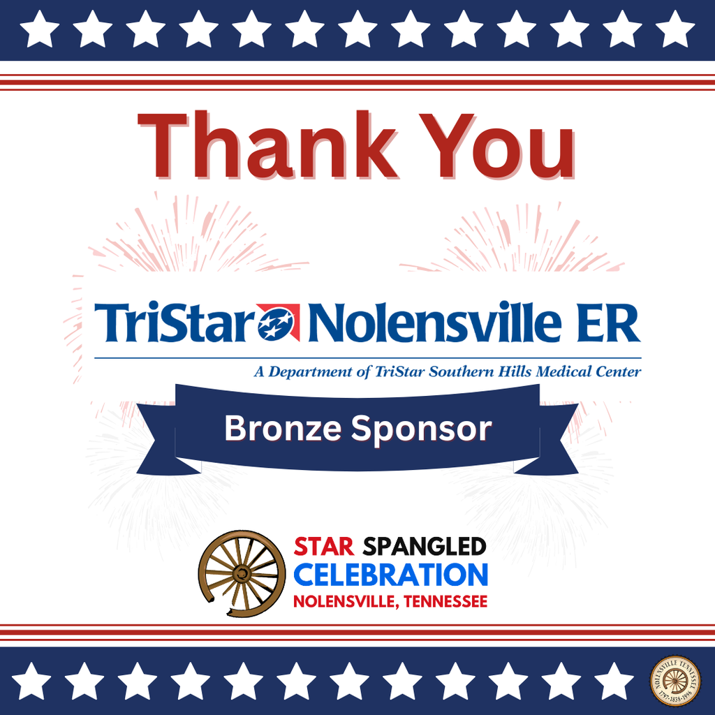Thank you Nolensville ER, TriStar Southern Hills Medical Center for being a Bronze Sponsor of the Star Spangled Celebration 