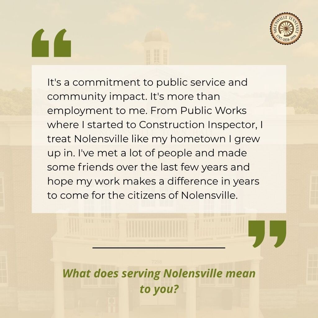 Quote from David Heuberger, Town of Nolensville's Construction Inspector.