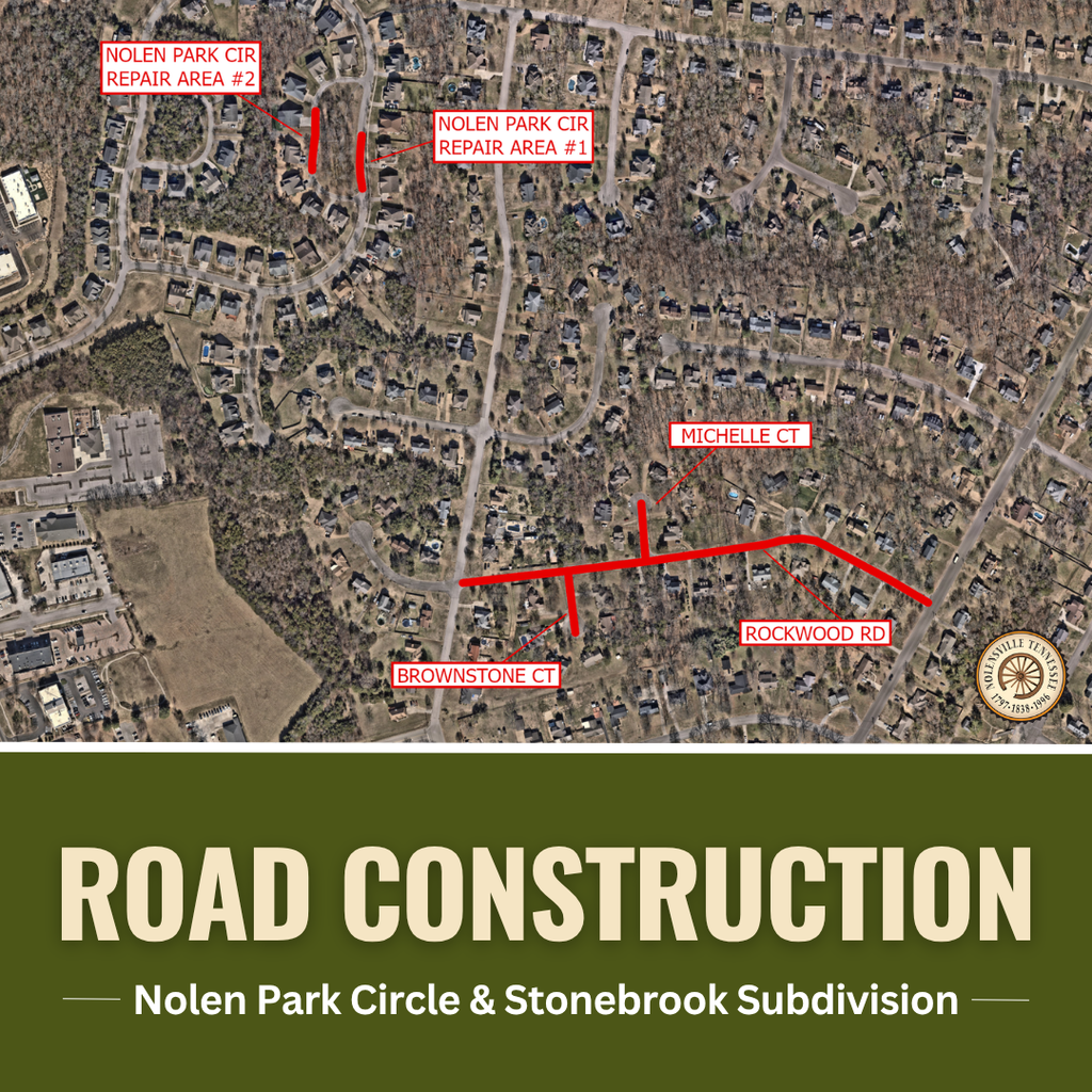 Road Construction on Nolen Park Circle and in the Stonebrook Subdivision