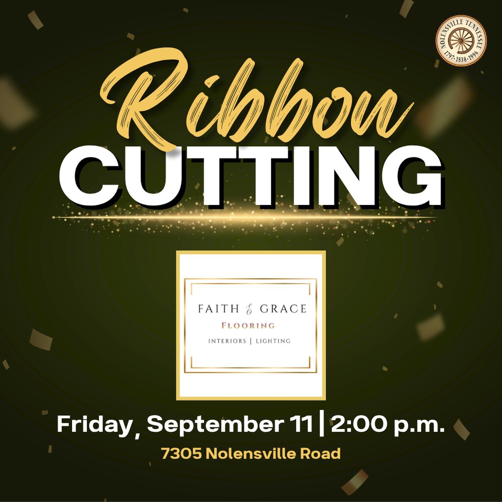 Ribbon Cutting for Faith and Grace Ribbon Cutting on Friday, September 11 at 2:00 p.m. at 7305 Nolensville Road.