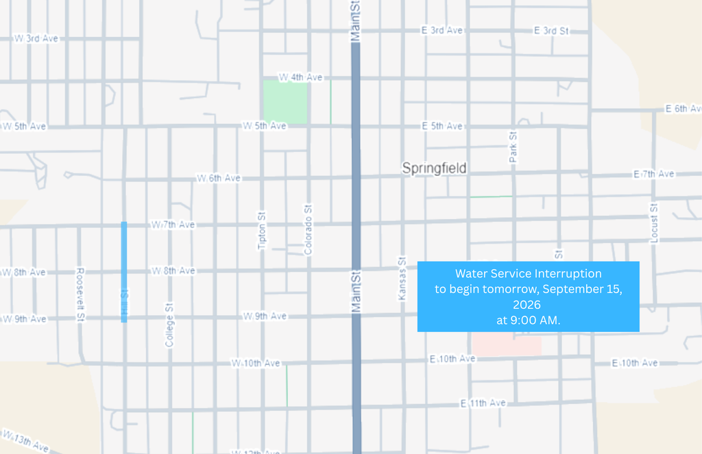 Map of Springfield showing a highlighted area along South 8th Street between West 7th Avenue and West 9th Avenue. A blue notice states: “Water Service Interruption to begin tomorrow, September 15, 2026 at 9:00 AM.