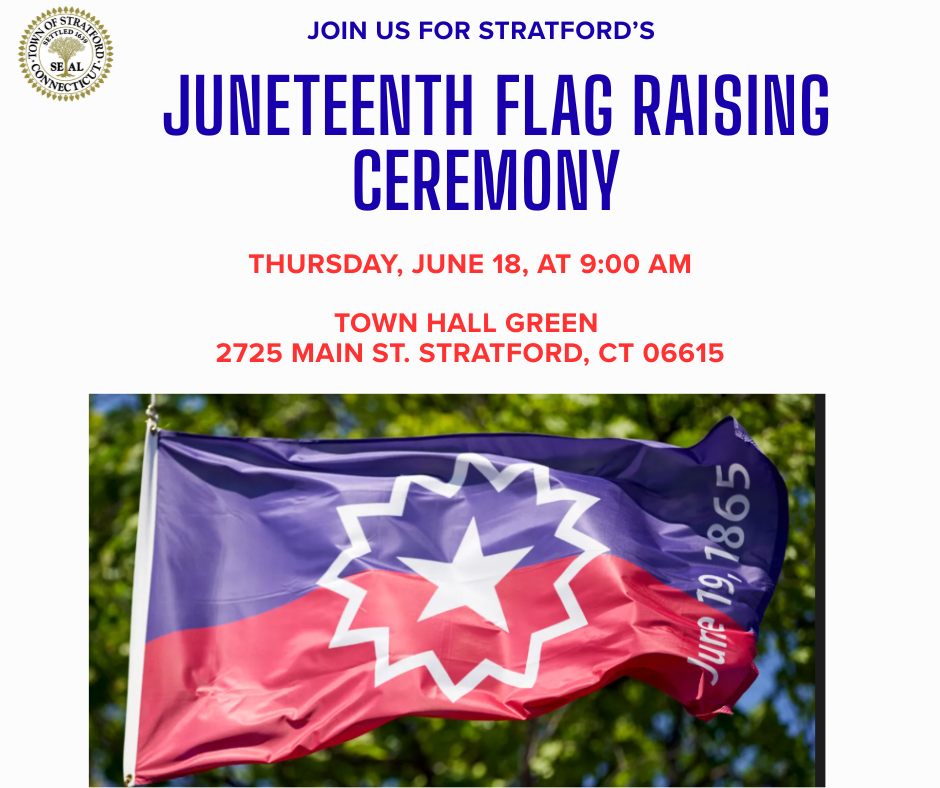 Juneteenth Flag Raising Ceremony - Thursday, June 18, 9:00AM