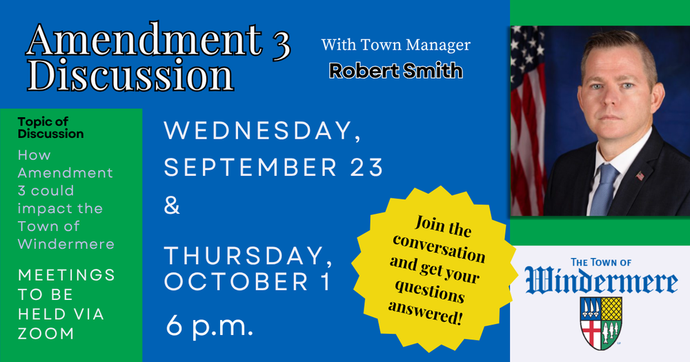 Amendment 3 Discussions September 23rd and October 1st with Town Manager Robert Smith