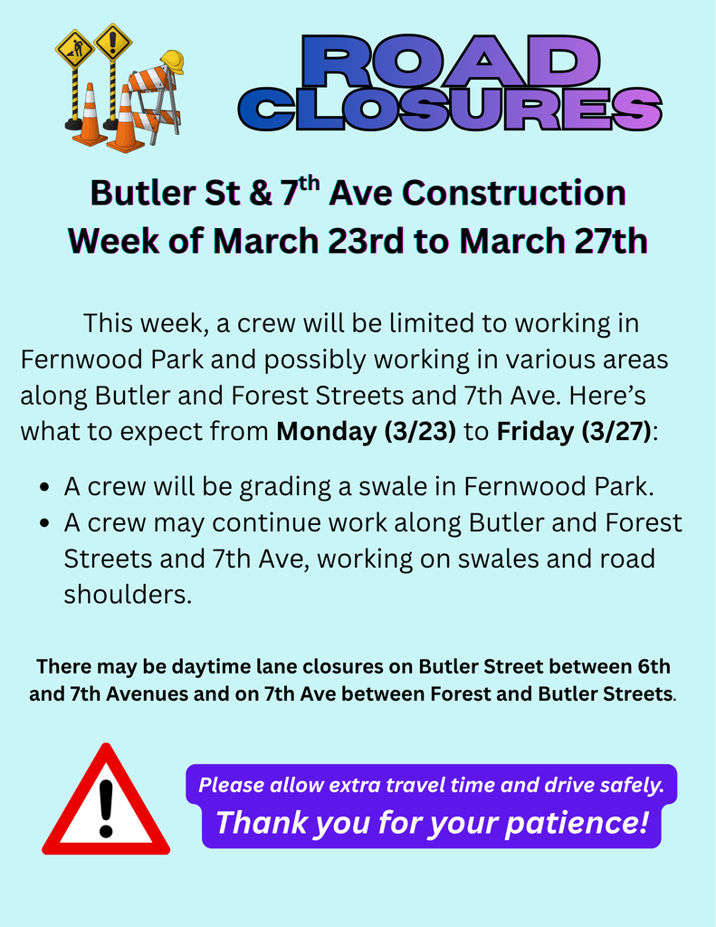 Butler St. & 7th traffic alert for the week of March 23td to March 27th. 