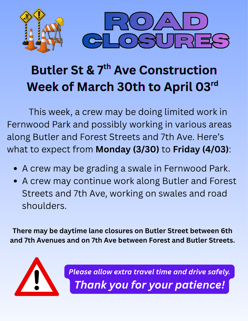 Butler St. & 7Th  Ave. traffic alert for the week of March 30th to April 3rd.