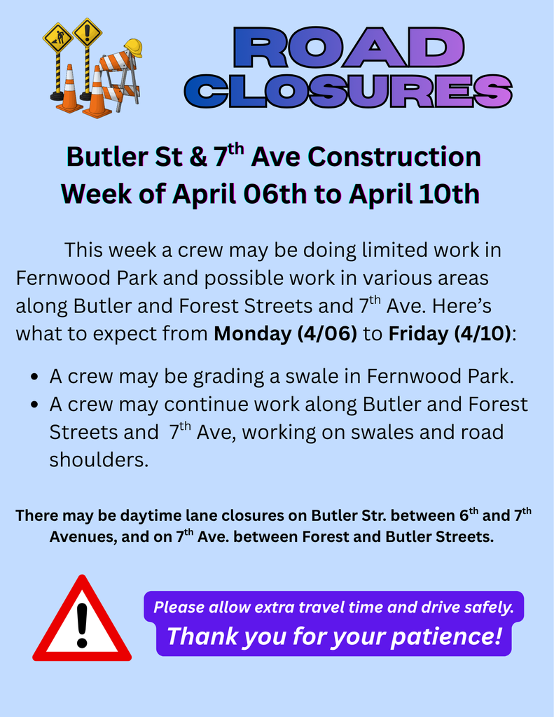 Butler St. & 7th traffic alert for the week of April 6 to April 10